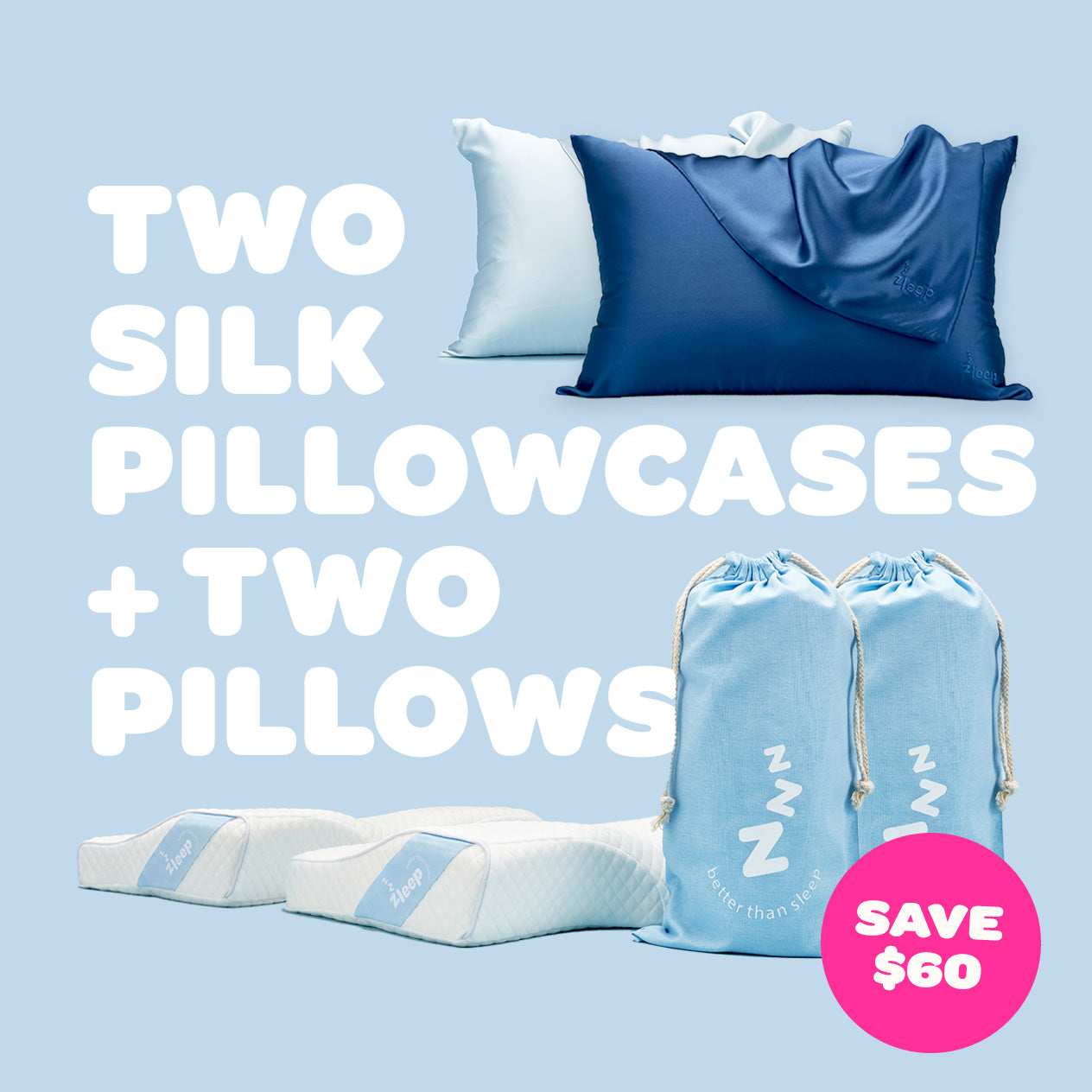 2 Pillows + 2 Pillowcases